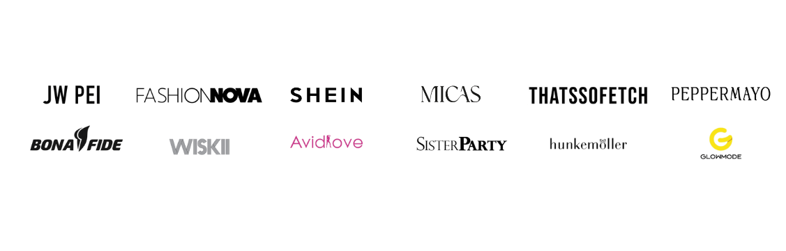 JW PEI, Hunkemöller, Fashion Nova, Bona Fide, Shein, Wiskii, Thatssofetch, Avidlove, Peppermayo, Sister Party, Glowmode, Micas